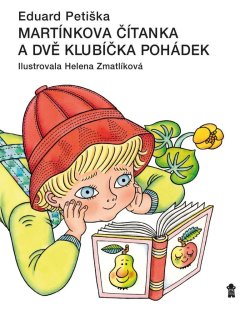 Martínkova čítanka a dvě klubíčka pohádek