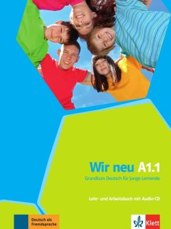 Wir neu A1.1 - Lehrbuch/Arbeitsbuch + MP3 allango.net