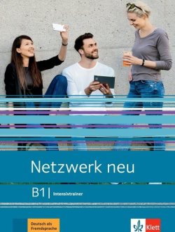 Netzwerk neu 3 (B1) - Intensivtrainer