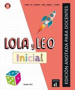 Lola y Leo inicial - Edición anotada para el profesor