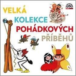 Velká kolekce pohádkových příběhů