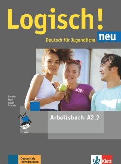 Logisch! neu A2.2 - Arbeitsbuch + MP3 allango.net