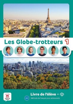 Les Globe-Trotteurs 1 (A1.1) - Livre de l´éleve + MP3 téléchargeables