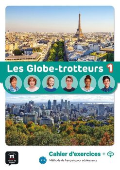 Les Globe-Trotteurs 1 (A1.1) - Cahier d´exercices + MP3 téléchargeables