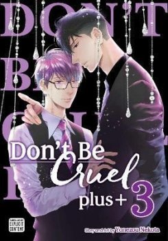 Don´t Be Cruel: plus+, Vol. 3