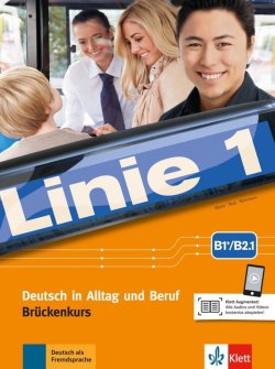 Linie 1 Brückenkurs - B1+/B2.1 - Kurs./Übungsbuch Teil 1 + MP3/Video allango.net