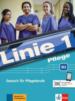 Linie 1 Pflege B2 - Kursbuch/Übungsbuch + MP3 allango.net