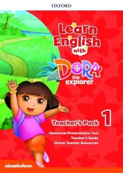 Learn English with Dora the Explorer 1 Teacher´s Pack