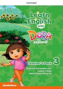 Learn English with Dora the Explorer 3 Teacher´s Pack