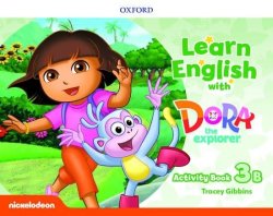 Learn English with Dora the Explorer 3 Activity Book B