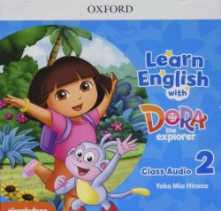 Learn English with Dora the Explorer 2 Class Audio CDs /2/