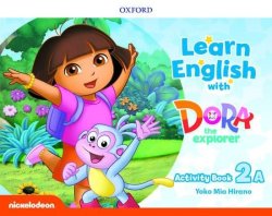 Learn English with Dora the Explorer 2 Activity Book A