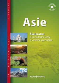 Asie - Školní atlas pro základní školy a víceletá gymnázia