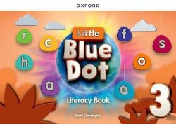 Little Blue Dot 3 Literacy Book