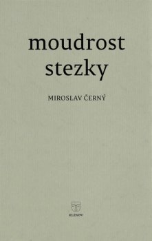 Moudrost stezky