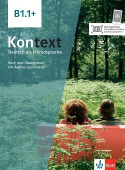 Kontext 1 (B1.1+) - Kurs./Übungsbuch Teil 1 + MP3/Video allango.net