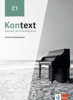 Kontext 3 (C1) - Unterrichtshandbuch