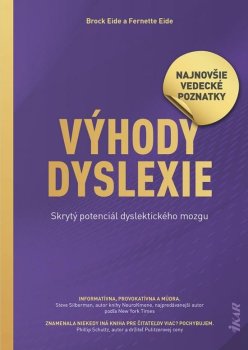 Výhody dyslexie Odomknite skrytý potenciál mozgu dyslektika!