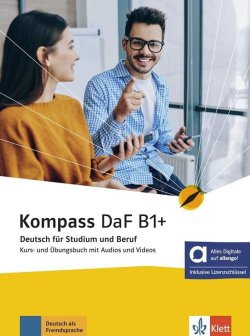 Kompass DaF 1 (B1+) - Hybride Ausgabe - Kurs./Übungsbuch + MP3/Video allango.net + Lizenz (24 Monate)