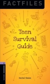 Oxford Bookworms Library New Edition 4 Teen Survival Guide