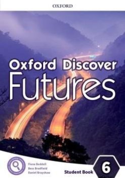 Oxford Discover Futures 6 Student´s Book