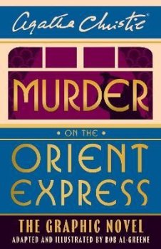 Murder on the Orient Express: The Graphic Novel (Poirot)