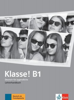 Klasse! 3 (B1) - Lehrerhandbuch + 4Audio CD + DVD-Video