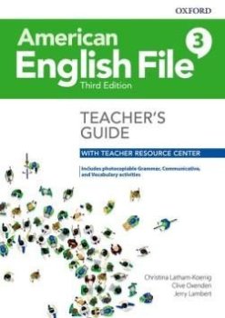 American English File Third Edition Level 3: Teacher´s Guide with Teacher Resource Center