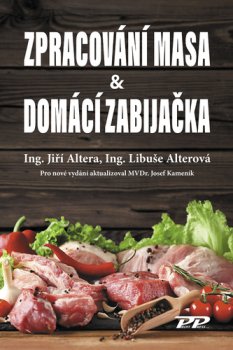 Zpracování masa & Domácí zabijačka