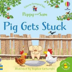 Farmyard Tales Stories Pig Gets Stuck