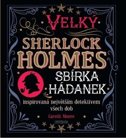 Velký Sherlock Holmes: Sbírka hádanek