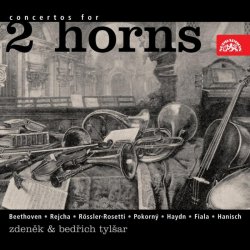 Beethoven, Rejcha, Rössler-Rosetti, Pokorný, Fiala, Haydn, Hanisch: Koncerty pro dva lesní rohy - 2 CD