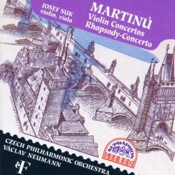 Martinů : Koncerty pro housle č. 1 a 2,