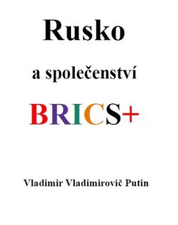 Rusko a společenství BRICS+