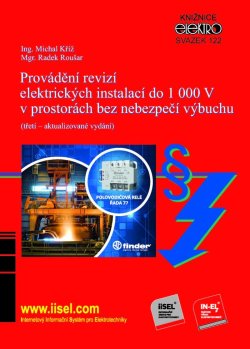 Provádění revizí elektrických instalací do 1 000 V v prostorách bez nebezpečí výbuchu