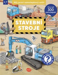 Můj první samolepkový sešit Stavební stroje