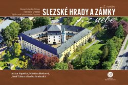 Slezské hrady a zámky z nebe