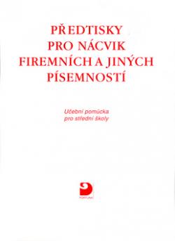 Předtisky pro nácvik firemních a jiných písemností