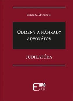 Odmeny a náhrady advokátov