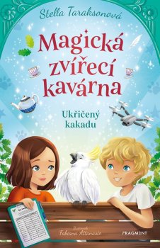 Magická zvířecí kavárna – Ukřičený kakadu