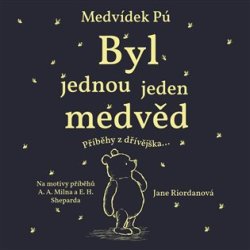 Medvídek Pú: Byl jednou jeden medvěd