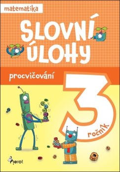 Slovní úlohy pro 3. ročník