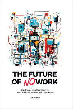 The Future of No Work