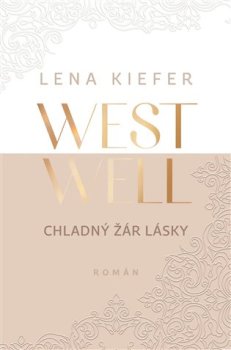 Westwell - Chladný žár lásky