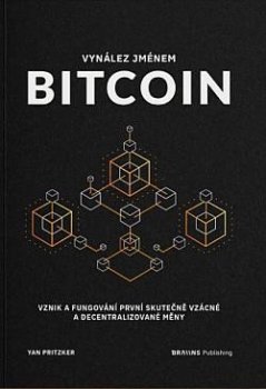 Vynález jménem Bitcoin