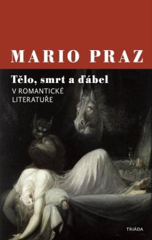 Tělo, smrt a ďábel v romantické literatuře