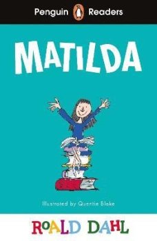 Penguin Readers Level 4: Roald Dahl Matilda (ELT Graded Reader)