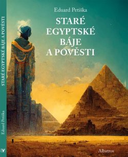 Staré egyptské báje a pověsti