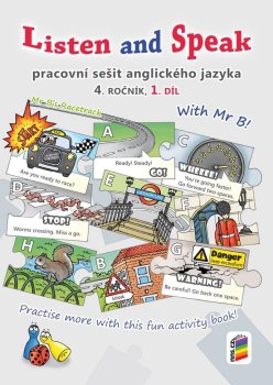 Listen and Speak - pracovní sešit anglického jazyka 4. ročník 1. díl