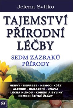 Tajemství přírodní léčby